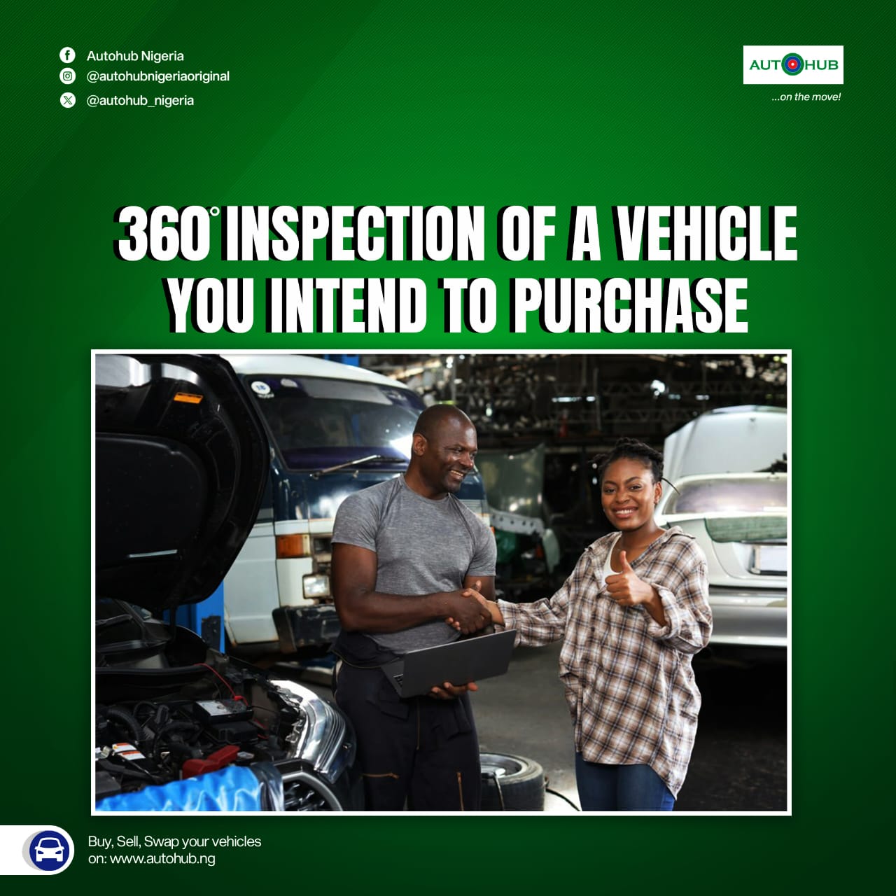 360⁰ Inspection Of A Vehicle You Intend To Purchase